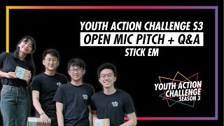 Youth Action Challenge S3E39: Pitch/Q&A; Stick' Em
