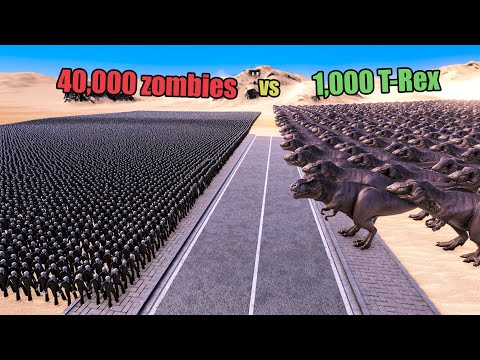 Battle 40,000 zombies vs 1,000 T-Rex - Ultimate Epic Battle Simulator