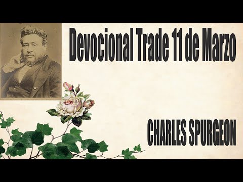 Devocional/Charles Spurgeon/Tarde 11 de Marzo - "Serás llamado, buscado".Isaías 62:12