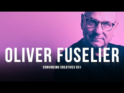 Oliver Fuselier: CONVINCING CREATIVES 031 - "Managing Multiple Directors Across Dozens Of Brands"