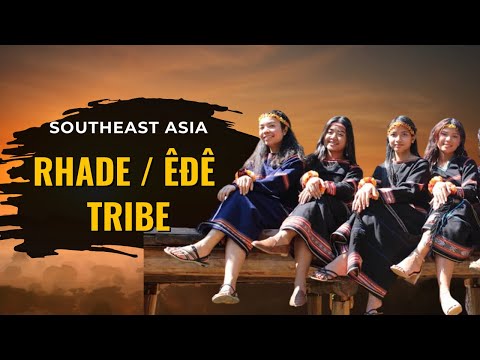 Who Are the Rhade (Êđê)? | Montagnard People of Vietnam’s Central Highlands