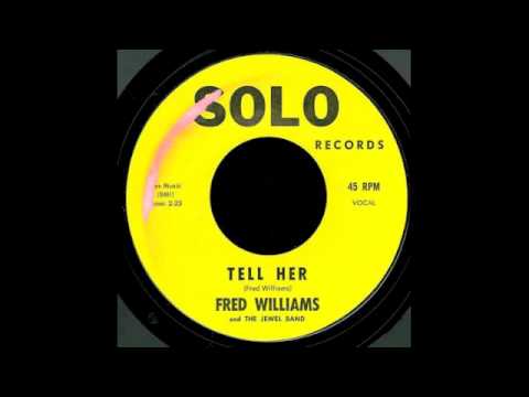 Fred Williams & The Jewels Band - Tell Her (1969)