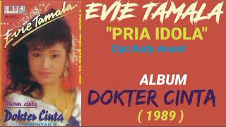 Download lagu EVIE TAMALA _ PRIA IDOLA mp3 Download lagu EVIE TAMALA _ PRIA IDOLA mp3