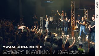 Every Nation / Isaiah 6