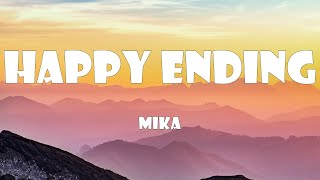 Mika - Happy Ending (Lyrics)