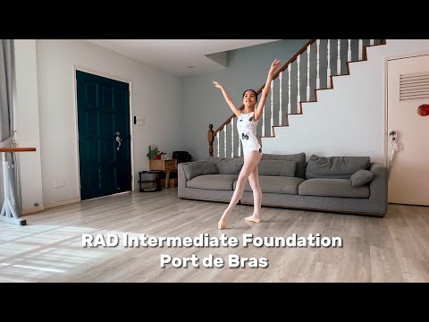 RAD Intermediate Foundation - Port de Bras