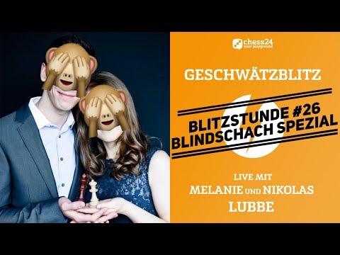 Lubbes Blitzstunde #26: Blindschach Spezial
