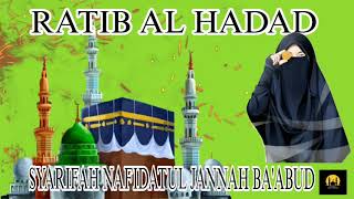 Download lagu RATIB AL HADAD merdu Syarifah Nafidatul Jannah Ba'abud #ratib #ratibhaddad #islam tanpa iklan mp3