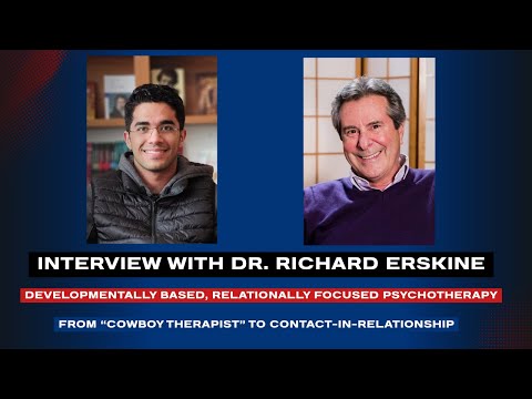 From “Cowboy Therapist” to Contact-in-Relationship — Richard Erskine on Integrative Psychotherapy