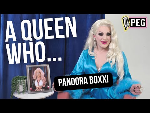 Pandora Boxx Confessions on A QUEEN WHO