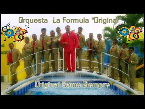 Orquesta La Formula Original - Los Ganaderos