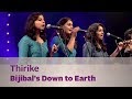 Thirike - Bijibal's Down to Earth - Music Mojo Season 2 - Kappa TV