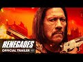 RENEGADES Trailer | M.O. Pictures