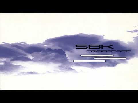 SBK - Treibstoff | Full Album Mix