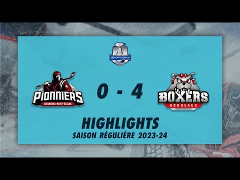 Pionniers de Chamonix 0-4 Boxers de Bordeaux - Highlights - Synerglace Ligue Magnus 2023-24