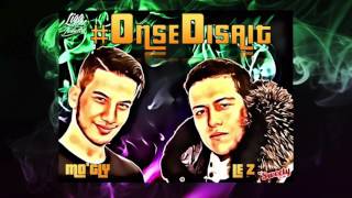 Mo'Gly Feat  le Z on se disait (prod by RjacksProd)