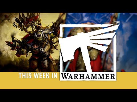 This Week in Warhammer – Green and Gold Galore