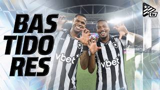 Bastidores | Botafogo 3x2 Mirassol | Brasileirão