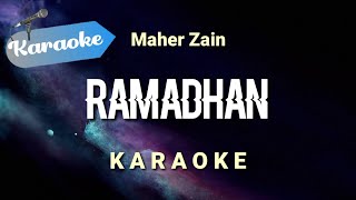 Download lagu [Karaoke] Ramadhan - MAHER ZAIN - Lirik Indonesia | (Karaoke) mp3
