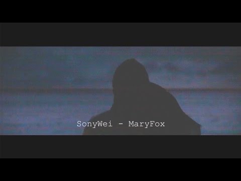 SonyWei - Mary Fox (Video by Dirk&Kleinjan)