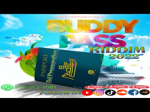 Buddy Pass Riddim (DJ PressureBoy)
