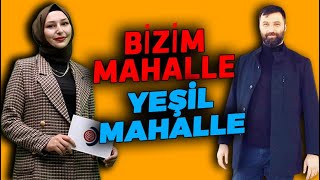 Rümeysa Gök İle Yeşil Mahalle
