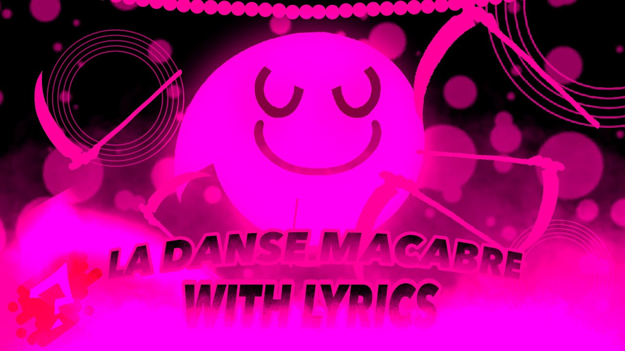La Danse Macabre WITH LYRICS || Just Shapes & Beats ~ Lyrical Cover
