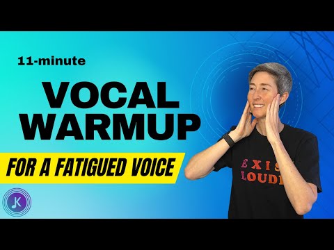 Vocal Warmups for a Fatigued Voice | Warmups for a Tired Voice