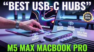 Top 6 Best Macbook Pro M5 Max USB C Hub 2026 for Ultimate Connectivity🔥