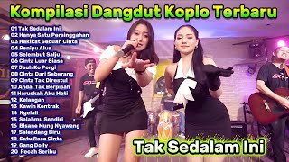 Download lagu Kompilasi Dangdut Koplo Terbaru 2025 🔥 Tak Sedalam Ini | Full Album Dangdut Koplo Viral TikTok mp3