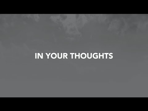 Video thumbnail for In Your Thoughts
