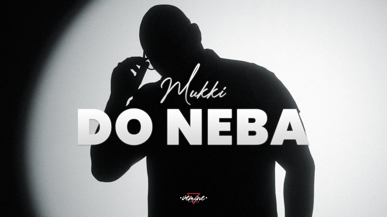 M U K K I - DO NEBA (OFFICIAL VIDEO) #doneba