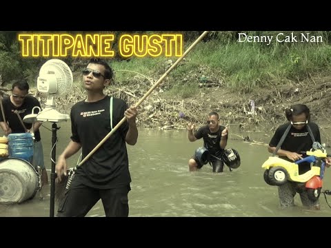 titipane-gusti-denny-caknan-cover-wagundeso-tenanono-perasaan-iki-kanggo-kowe-sing-tak-tresnani