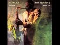 Stanley Turrentine - You Can't Take My Love (1982).wmv