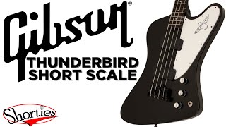 Video thumbnail for Gibson Thunderbird Short Scale Bass | SHORTIES by The Bass Channel