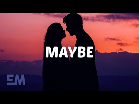 Video thumbnail for Maybe