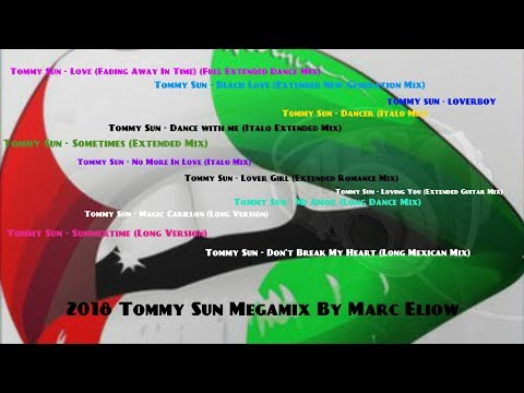 2018 Tommy Sun Megamix By Marc Eliow