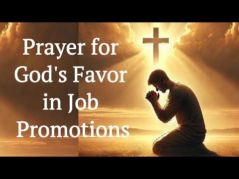 Prayer for God's Favor in Job Promotions