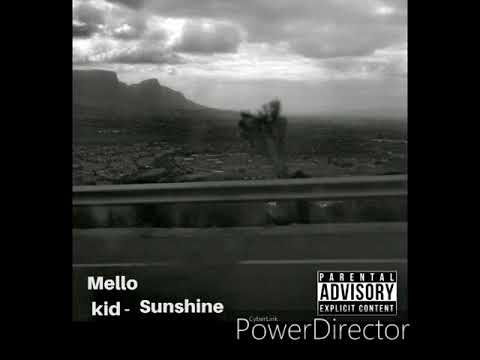 Mello kid - sunshine