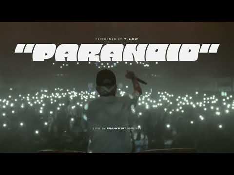 t-low - PARANOID (LIVE VIDEO)