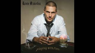Kevin Federline - Playing With Fire (Full Album)
