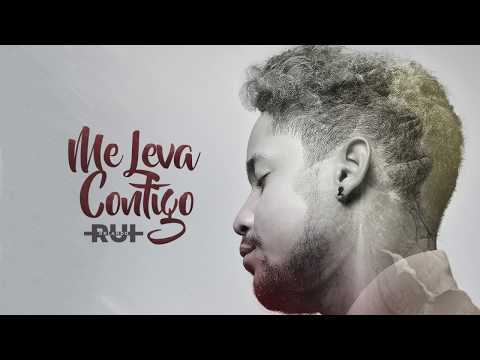 RUI ORLANDO - Me Leva Contigo | Música+Letra