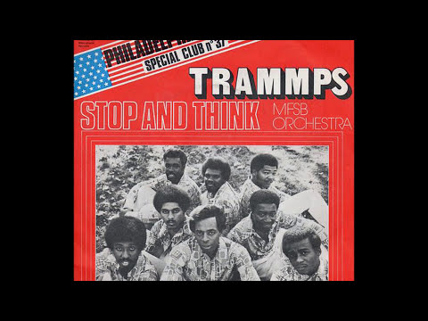 The Trammps ~ Stop & Think 1975 Disco Purrfection Version