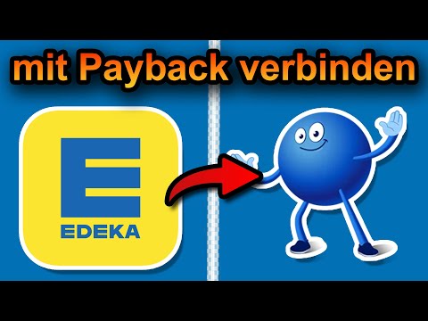 Edeka App mit Payback verbinden 2026 (schnell & einfach)