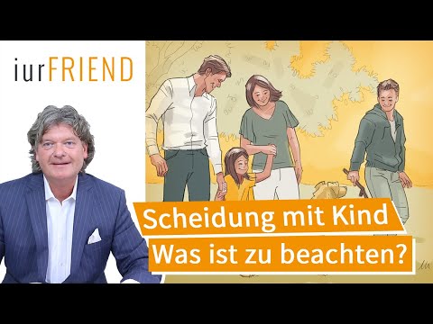 Scheidung & Trennung: Scheidung mit Kind. Worauf muss ich achten?