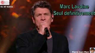 Marc Lavoine. Seul définitivement (live)