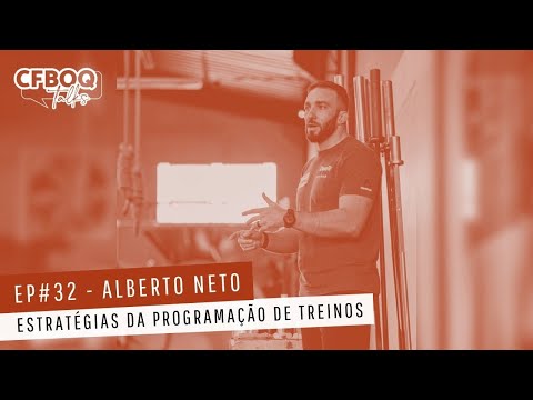 CFBOQ TALKS- ALBERTO NETO | Estratégias da Programação de Treinos #32