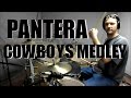 PANTERA - COWBOYS MEDLEY - Drum Cover