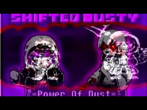 [Shifted Dusty x SK's Mirrored Insanity] - Power of Dust x Revenge from Murder (2025)