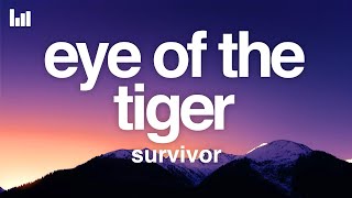 Survivor - Eye of the Tiger (Lyrics)